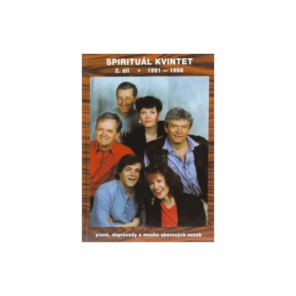 KN Spirituál kvintet 2.díl 1991-1997
